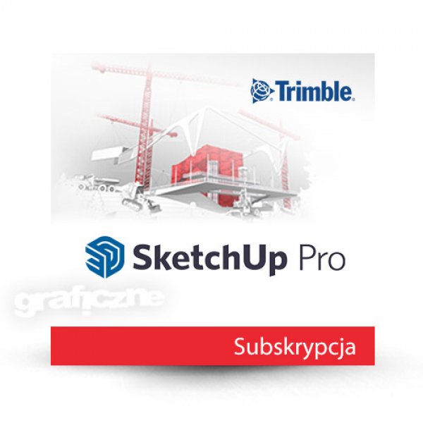 Trimble SketchUp Pro 2022 PL Win/Mac – Subskrypcja 1 rok